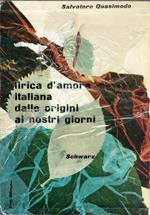 Lirica d'amore italiana : dalle origini ai nostri giorni