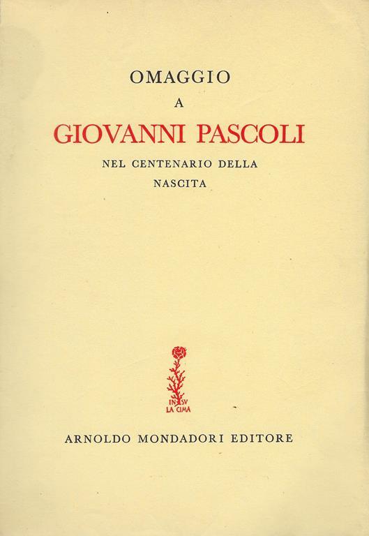 Omaggio a Giovanni Pascoli : nel centenario della nascita - copertina