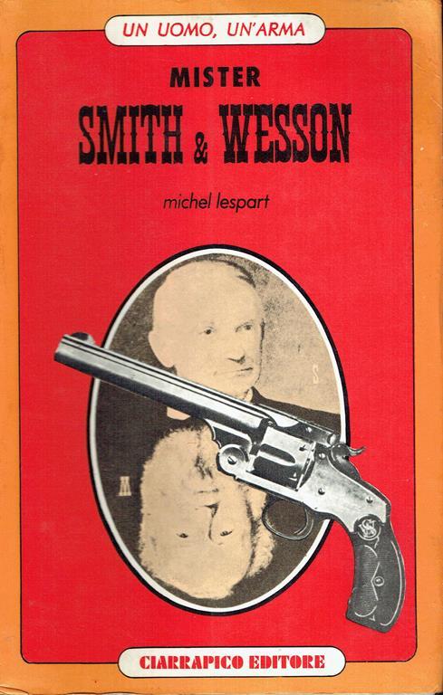 Mister... Smith & Wesson - Michel Lespart - copertina