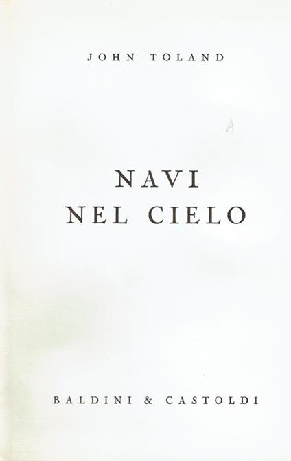 Navi nel cielo - John Toland - copertina