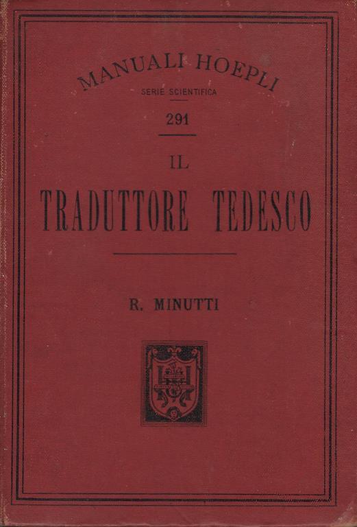 Il traduttore tedesco, ossia Compendio delle principali difficoltà grammaticali della lingua tedesca - copertina