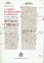 I codici di Bernardo Campagna : filosofia e medicina alla fine del sec. 14