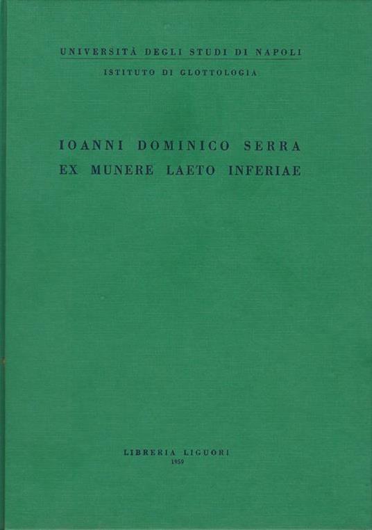 Ioanni Dominico Serra ex munere laeto inferiae : raccolta di studi linguistici in onore di G. D. Serra - copertina
