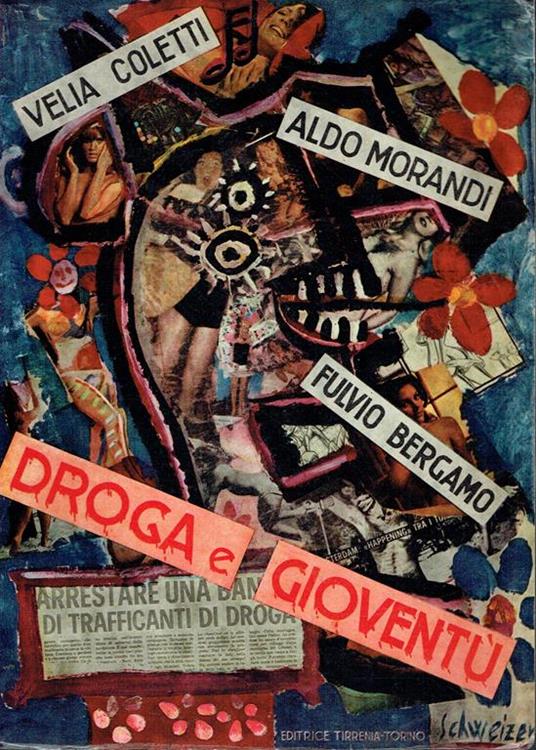 Droga e gioventù - Velia Coletti,Aldo Morandi,Fulvio Bergamo - copertina