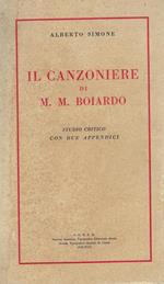Il canzoniere di M. M. Boiardo : studio critico con due appendici