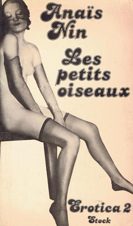 Les petits oiseaux - Nin Anaïs - copertina
