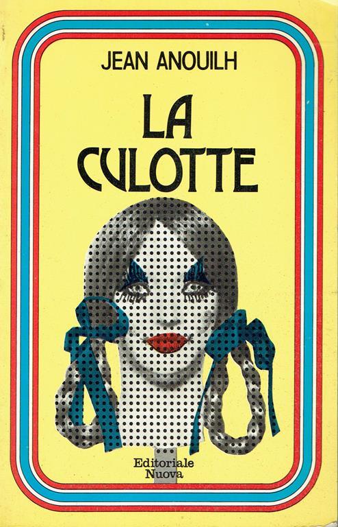 La culotte - Jean Anouilh - copertina