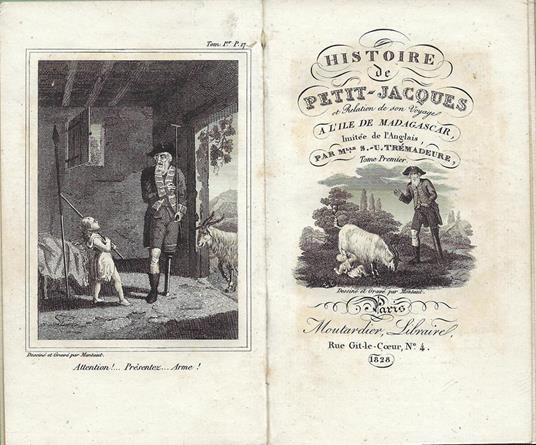Histoire du petit Jacques et relation de son voyage à l'île de Madagascar ouvrage à l'usage de la jeunesse, imité de Thomas Day, par Mlle S.-U. Trémadeure. Tre tomi - Thomas Day - copertina
