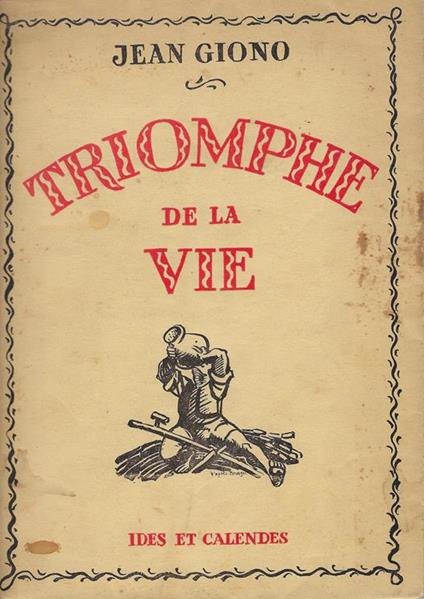 Triomphe de la vie - Jean Giono - copertina