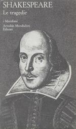 Shakespeare: Le Tragedie