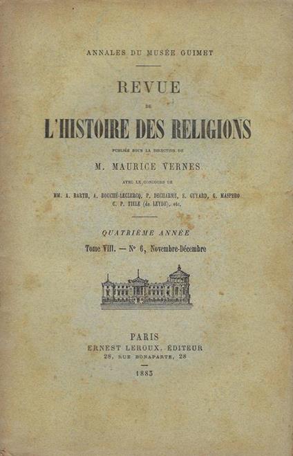 Revue de l'histoire des religions: Annales du Musée Guimet. Quatrième année. Tome VIII, n.6 Novembre-Décembre - copertina