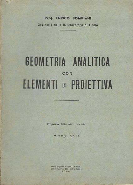 Geometria analitica con elementi di proiettiva - Enrico Bompiani - copertina