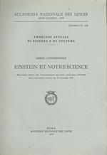Einstein et notre science : prolusione tenuta per l'inaugurazione dell'anno accademico 1979-1980 nella cerimonia solenne del 27 novembre 1979