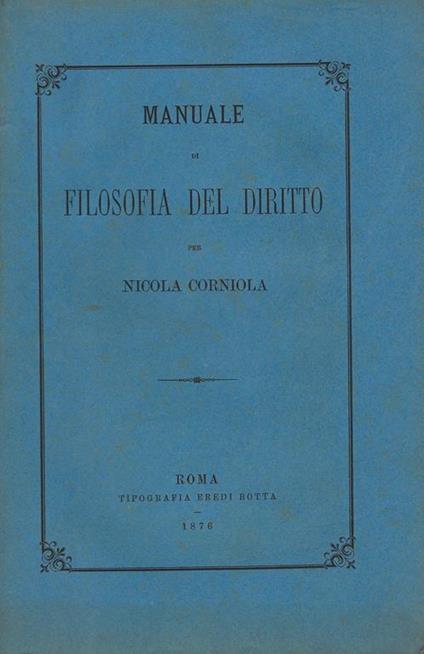 Manuale di filosofia del diritto - Nicola Corniola - copertina