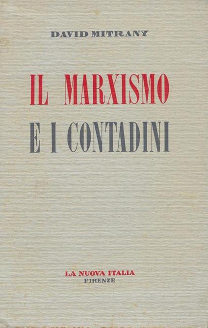 Il marxismo e i contadini - David Mitrany - copertina