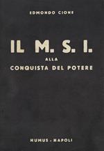 Il M.S.I. Alla Conquista Del Potere