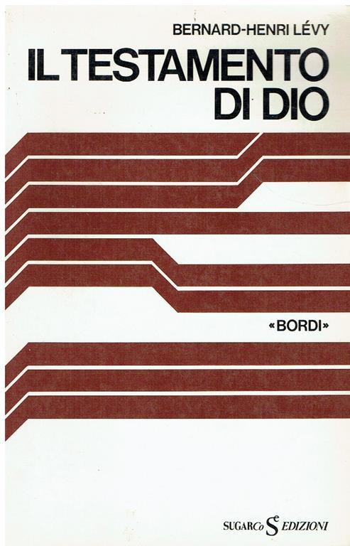 Il testamento di Dio - Bernard-Henri Lévy - copertina
