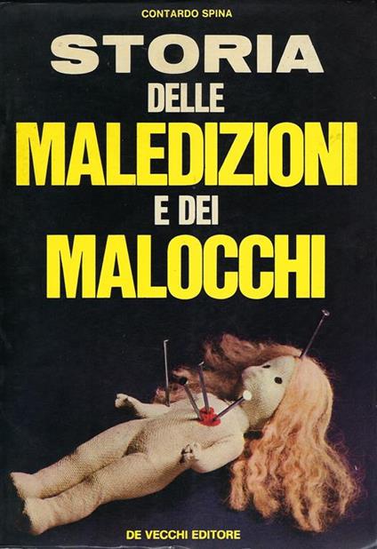 Storia delle maledizioni e dei malocchi - Contardo Spina - copertina