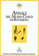 Annali del Museo Civico di Rovereto n.12:Borghetto sullìAdige(comune di Avio,Trentino)Notizie preliminari sulle ricerce effettate nel 1994 in località Coai di Borghetto e Dos Del Maton