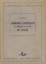 Armonie e contrasti di ambiente e di vita in Italia