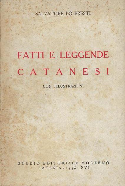 Fatti e leggende catanesi - Salvatore Lo Presti - copertina
