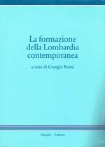 La formazione della Lombardia contemporanea