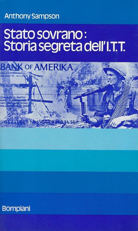 Stato sovrano : storia segreta dell'I.T.T - Anthony Sampson - copertina