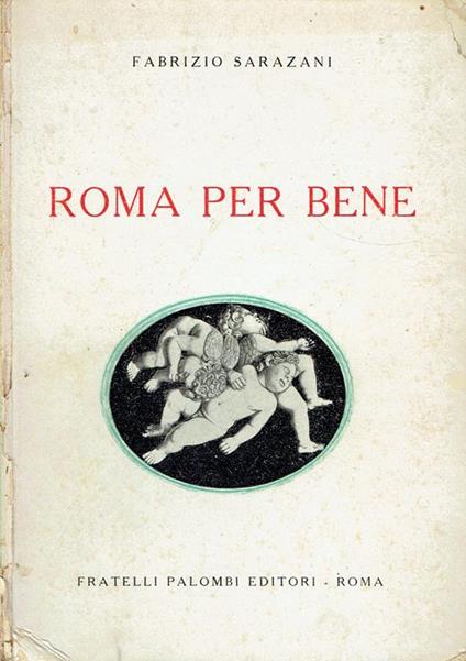 Roma per bene - Fabrizio Sarazani - copertina