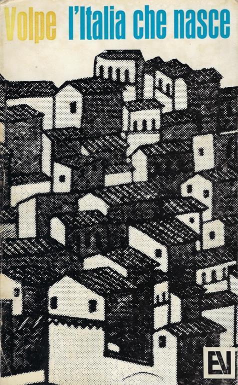 L' Italia che nasce - Gioacchino Volpe - copertina