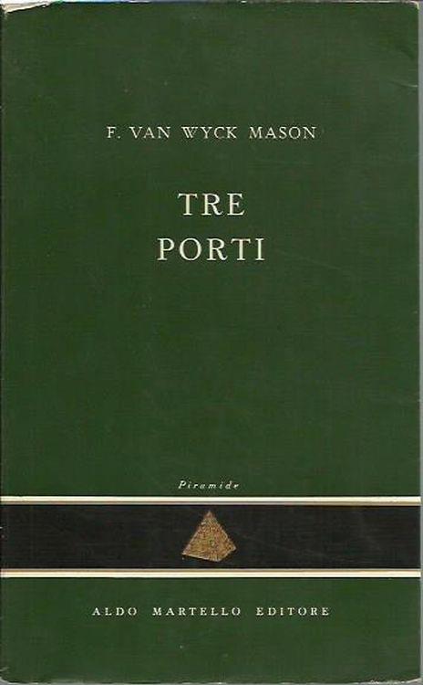 Tre porti - Mason Van Wyck - copertina