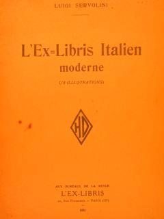 L' Ex=Libris Italien Moderne (18 Illustations) - Luigi Servolini - copertina