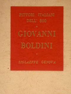 Pittori italiani dell'800. GIOVANNI BOLDINI, Ferrara 1842. Parigi 1931 - copertina