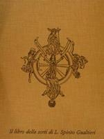 Il Libro Delle Sorti O Libro Della Ventura Di :Lorenzo Spirito Gualtieri