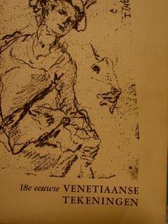 18e eeuwse VENETIAANSE TEKENINGEN. Groninge, Pictura, 27 mei - 4 juli 1964 - Teresio Pignatti - copertina