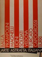 Arte astratta italiana 1909-1959. Balla-Prampolini-Magnelli-Licini- Soldati-Vedova-Turcato-Capogrossi. Burri. Fontana. Roma, 2 aprile. 11 maggio 1980