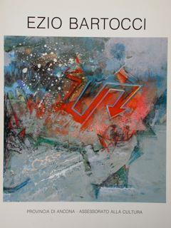Ezio Bartocci da una collezione con uno scritto di Francesco Scarabicchi. Ancona, 30 aprile - 17 maggio 1992 - copertina