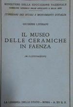 Il Museo Delle Ceramiche Di Faenza