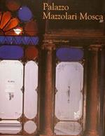 Palazzo Mazzolari Mosca