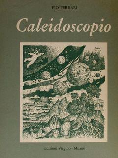 Caleidoscopio - Pio Ferrari - copertina