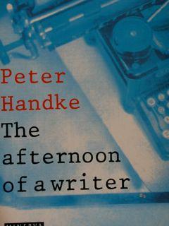 The Afternoon Of A Writer - Peter Handke - copertina