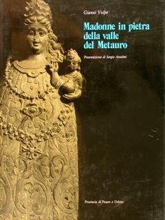 Madonne In Pietra Della Valle Del Metauro - Gioacchino Volpe - copertina