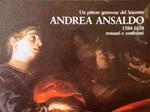 Un pittore genovese del Seicento ANDREA ANSALDO 1584-1638 restauri e confronti. Genova, Commenda di S. Giovanni, 1985