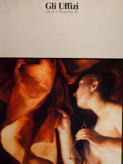 Gli Uffizi. Studi e Ricerche 11. Giuseppe Maria Crespi nei Musei fiorentini. Firenze, 3 giugno. 1 agosto 1993 - copertina