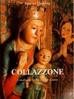 Arte in Umbria. COLLAZZONE. Catalogo delle opere d’arte