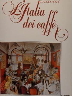 L' Italia dei caffè - Claudio Bondì - copertina