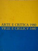 Arte E Critica 1980. Galleria Nazionale D'Arte Moderna- Roma, Valle Giulia, 30 Luglio - 7 Settembree 1980