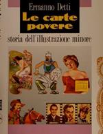 Le Carte Povere. Storia Dell’Illustrazione Minore