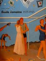 Pavillon des Arts. ÉCOLE ROMAINE 1925-1945. Paris, 24 octobre 1997. 25 janvier 1998