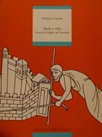 Mura E Città. Il Caso Di Foligno Nel Trecento