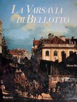 La Varsavia Di Bellotto Di :Rizzi A